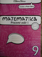 Lacné pracovné zošity z matematiky, Bero - Berová, 9.ročník, prvá časť, pre žiaka